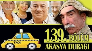 AKASYA DURAĞI 139 BÖLÜM [upl. by Leinto]