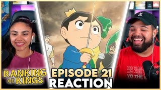 PLEASE START WATCHING THIS ANIME  Ranking of Kings Episode 21 Reaction [upl. by Trebliw79]