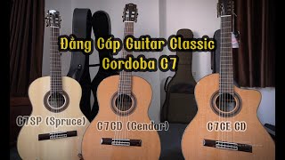 Review Guitar Classic Cordoba C7 SP Sitka Spruce Âm Thanh Mạnh Mẽ Vang Sáng Uy Lực [upl. by Ikceb]