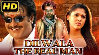 Dilwala The Real Man Kuselan South Superhit Hindi Dubbed Movie  Rajinikanth Meena Nayanthara [upl. by Moises469]