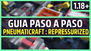 Guía PneumaticCraft Repressurized  Minecraft mod 118 [upl. by Kela950]