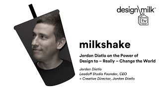 DMTV Leadoff Studio Founder Jordan Diatlo on the Power of Design to – Really – Change the World [upl. by Etteuqal]