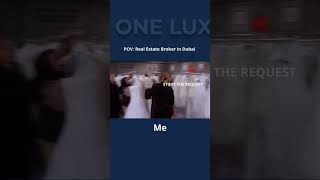 POV Real Estate Broker in Dubai  Investing in Dubai  One Lux [upl. by Hanshaw]