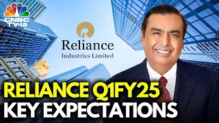 Reliance Q1FY25 Earnings Tomorrow What To Expect  Reliance Earnings Estimate  N18V  CNBC TV18 [upl. by Libnah]