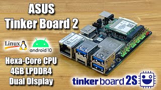 ASUS Tinker Board 2S First Look  A Powerful SBC For 2021 [upl. by Akilaz]