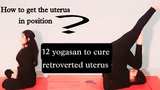 yogasan to cure retroverted uterus How to get uterus in position [upl. by Reckford]