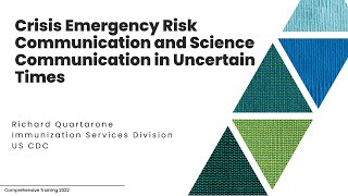 Richard Quartarone  Crisis Emergency Risk and Science Communication in Uncertain Times [upl. by Ainex]