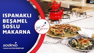 Ispanaklı Beşamel Soslu Makarna Nasıl Yapılır Şef Ece Zaim Anlatıyor [upl. by Leirvag921]