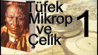 Tüfek Mikrop ve Çelik Sesli Kitap 1 Bölüm  Yalinin Sorusu Giriş  Jared Diamond [upl. by Robinia]