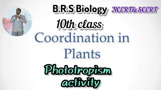 10class coordination in plants ☘️ phototropism full explanation video [upl. by Anirbaz]