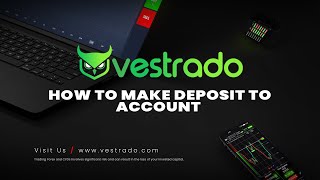 VESTRADO  TUTORIAL HOW TO DEPOSIT TO ACCOUNT [upl. by Egor]