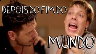 DEPOIS DO FIM DO MUNDO [upl. by Hilliard461]