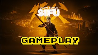 SIFU First 45 Minutes Of Gameplay [upl. by Henni]