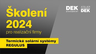 Školení realizačních firem 2024  Termické solární systémy REGULUS [upl. by Donia]