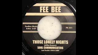 Soul Communicaters  Those Lonely Nights [upl. by Owens]