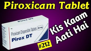 Piroxicam Dispersible Tablets in Hindi  Dolonex DT Tablet in Hindi  Pirox DT Tablet  Doloforce [upl. by Kafka319]