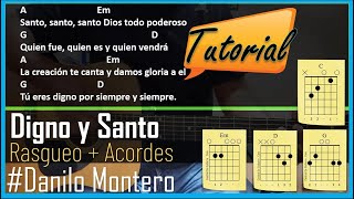 Digno y santo tutorial con guitarra acustica  Danilo montero Para Principiantes [upl. by Yromas]