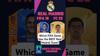 Which FIFA Game Has the BEST Real Madrid Team [upl. by Vassili677]