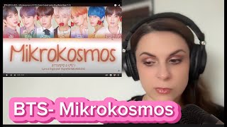 First time reaction to BTS Mikrokosmos [upl. by Yesnyl62]