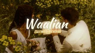 Waalian song SLOWEDREVERB Alexeolofi [upl. by Valdas211]