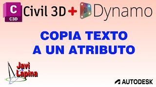 Copia texto a un bloque con atributo Civil 3D Dynamo [upl. by Pedersen]