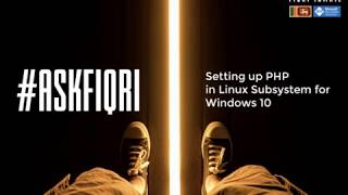 Setup PHP in Linux Subsystem for Windows 10 [upl. by Harpp]