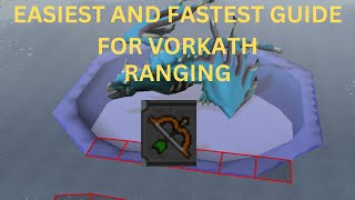 OSRS Vorkath Ranging Guide  EASIEST AND FASTEST GUIDE  ONE OF THE BEST MONEY MAKERS IN GAME [upl. by Der]