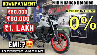 2024 Yamaha FZS V40  DownPayment 60k80k1 Lakh😍 Full Finance Detailed EMI [upl. by Earleen546]