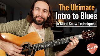 Ultimate Beginner Blues Guitar Lesson  Top 5 Techniques [upl. by Obrien]