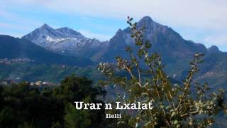 Urar n Lxalat  Urar n Leqvayel [upl. by Nydia267]