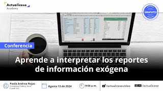 Aprende a interpretar los reportes de información exógena [upl. by Heimer]