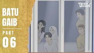 BATU GAIB PART 6  Animasi Sekolah [upl. by Gustafsson84]