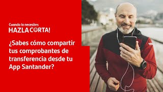 Busca y comparte tus comprobantes de transferencia desde tu App Santander [upl. by Alracal]