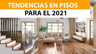 ¿Cuáles son las tendencias en pisos para el hogar [upl. by Baily234]