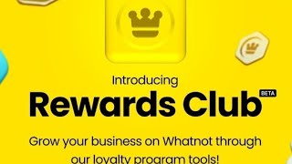 WHATS THE WHATNOT REWARDS CLUB whatnotseller whatnotselling onlinebusiness [upl. by Free]