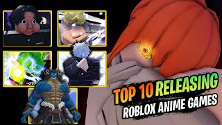 Top 10 Roblox Anime Games RELEASING This Year ALL CONFIRMED [upl. by Finegan]