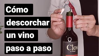 Cómo abrir una botella de vino  Descorchar una botella de vino paso a paso [upl. by Jacenta]