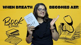 WHEN BREATH BECOMES AIR BOOK REVIEW IN தமிழ்  self help book review in தமிழ் [upl. by Schultz]