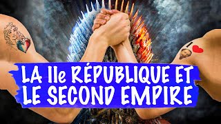 LA IIe RÉPUBLIQUE amp LE 2nd EMPIRE  Histoire  1ère [upl. by Amethyst660]