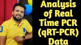 Analysis of Real Time PCR qRTPCR data a ∆∆ct Method [upl. by Dougald569]