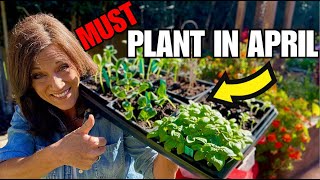 Aprils 5 MustPlant Vegetables For Any Climate [upl. by Adien641]