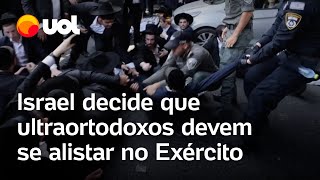 Suprema Corte de Israel decide que ultraortodoxos devem se alistar no Exército [upl. by Persis319]