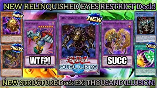 NEW RELINQUISHED Structure Deck  NEW SKILL Thousand Eyes Illusion DUEL LINKS [upl. by Luemas485]