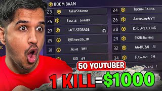 1000 Rs Per Kill Challenge With 50 Youtubers 🤑 [upl. by Egni]