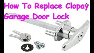 Adrians Garage  How to replace a loose or broken Clopay Lock [upl. by Golliner]