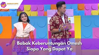 Babak Keberuntungan Omesh Siapa Yang Dapat Ya  DREAM BOX INDONESIA 25124 P3 [upl. by Lisk]