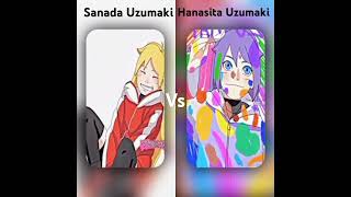 JJ 🔥 sanada Uzumaki vs hanasita Uzumaki 🔥😎🤟 ijin share ya Poto nya 🙏 [upl. by Atinuaj]