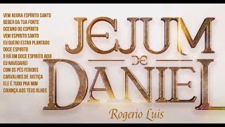 🛑 Jejum de Daniel NOVA 2023 🛑 Músicas para Buscar o Espírito Santo [upl. by Francesca825]