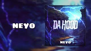 neyoooo amp Flexxed  DA HOOD feat Saint Cairo Official Audio [upl. by Michaela]