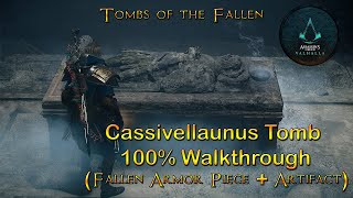 Assassin Creed Valhalla  Cassivellaunus Tomb 100 Walkthrough  Tombs of the Fallen [upl. by Fleeta]